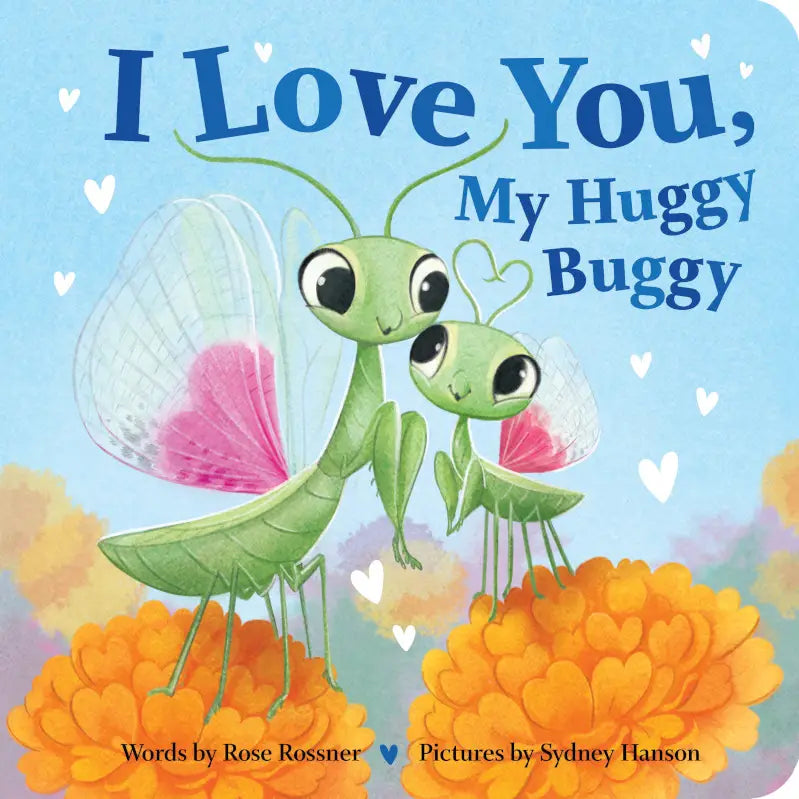 I Love You, My Huggy Buggy Book
