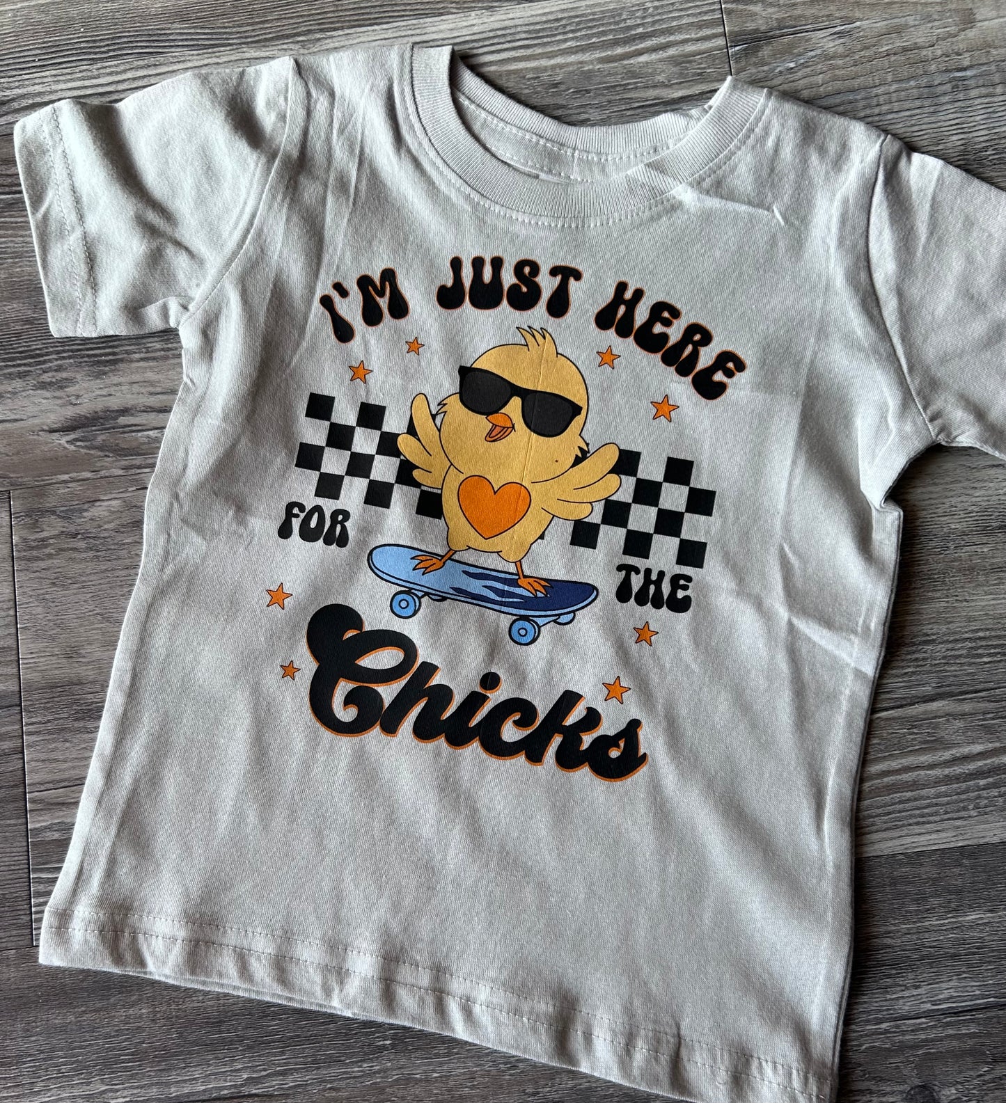 Here for the Chicks Tee