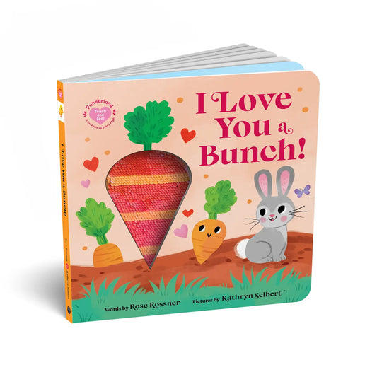 I Love You a Bunch Board Book