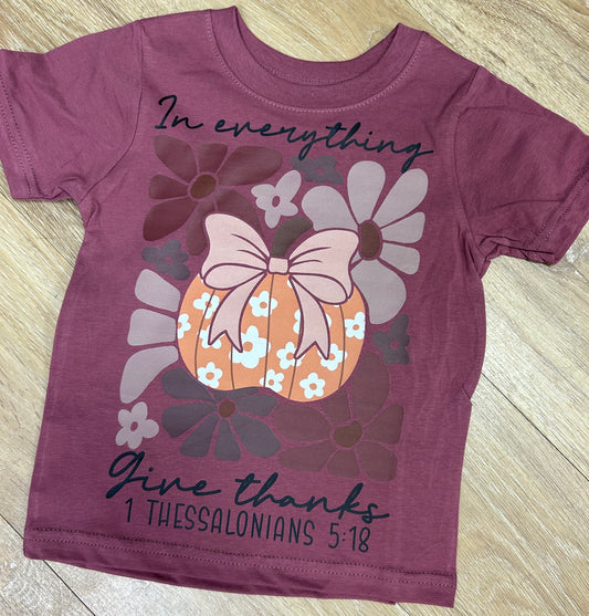 In Everything Give Thanks Tee (Me Size)