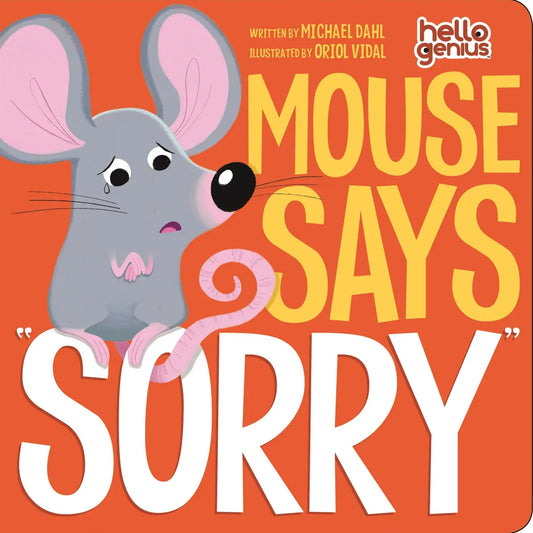 Mouse Says Sorry Board Book