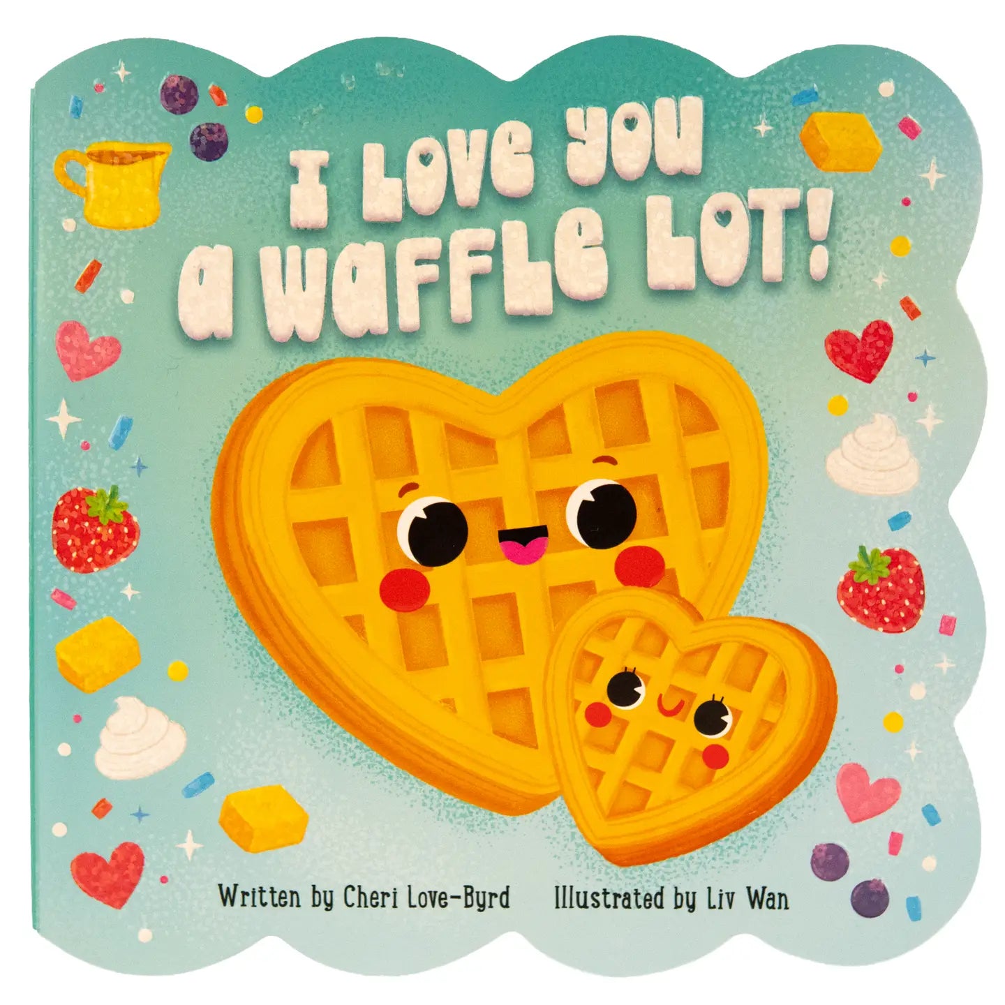 I Love You a Waffle Lot! Book