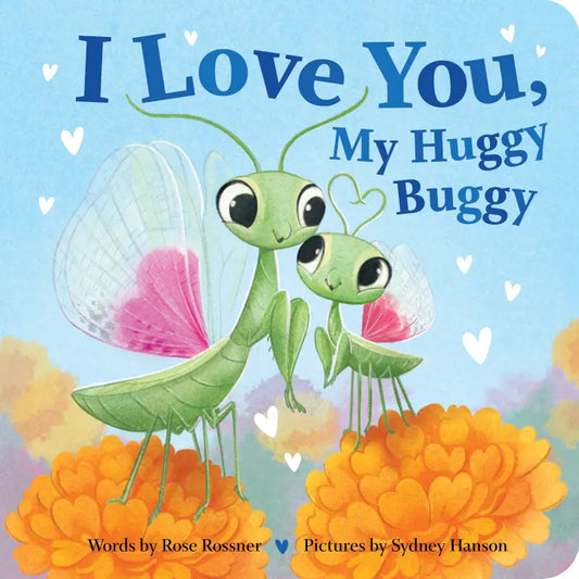 I Love You, My Huggy Buggy Book