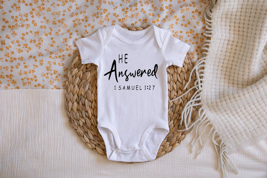He Answered Onesie - Pregnancy Announcement